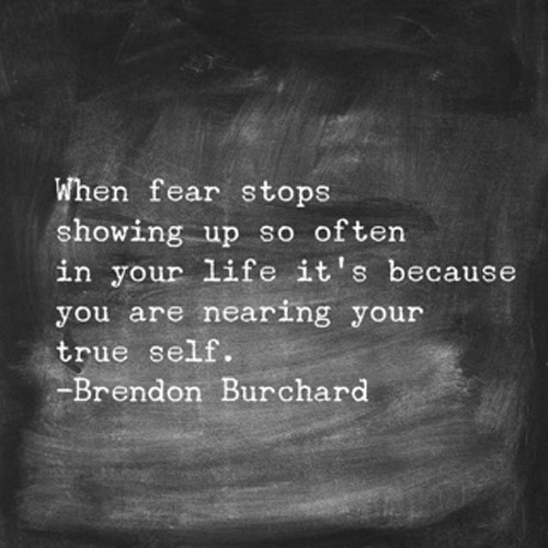 When Fear Stops Showing Up So Often In Your Life